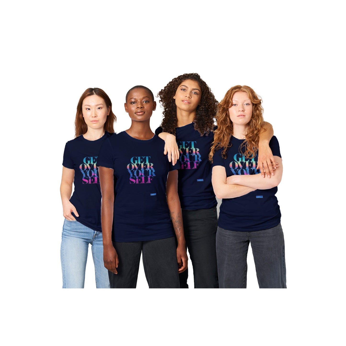 Get Over Yourself - Premium Womens T-shirt