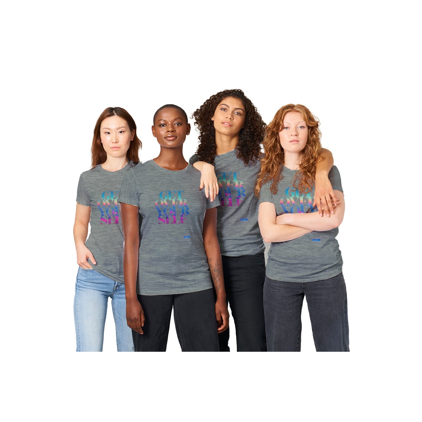 Get Over Yourself - Premium Womens T-shirt